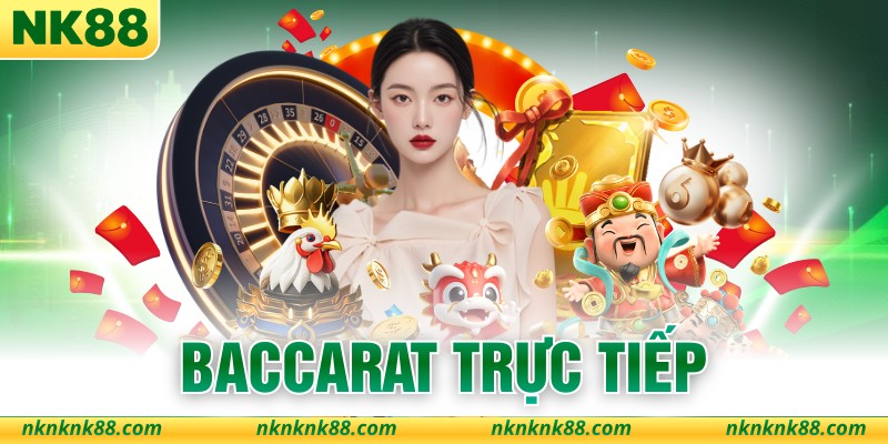 Baccarat Trực Tiếp - Hình Thức Giải Trí Đỉnh CaoBaccarat Trực Tiếp - Hình Thức Giải Trí Đỉnh Cao