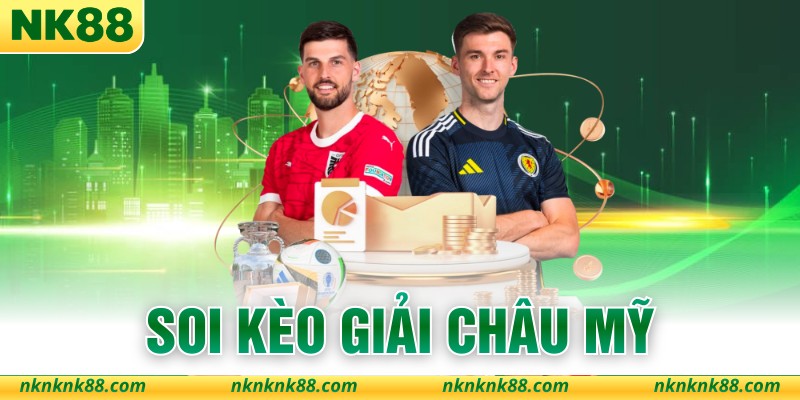 Soi Kèo Giải Châu Mỹ - Cẩm Nang Chiến Thắng Hiệu Quả